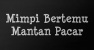 Sudah Punya Kekasih, Tapi Kerap Bermimpi 'Para Mantan'. Ini Penjelasannya